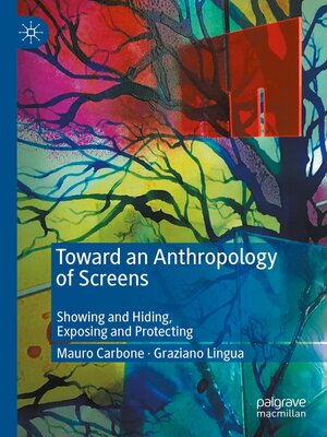 cover image of Toward an Anthropology of Screens